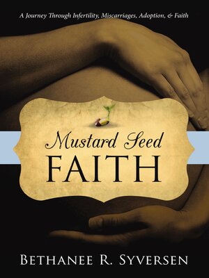 cover image of Mustard Seed Faith
